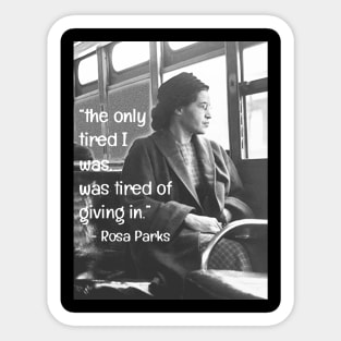 Rosa Parks Civil Rights Pioneer Vintage Sticker